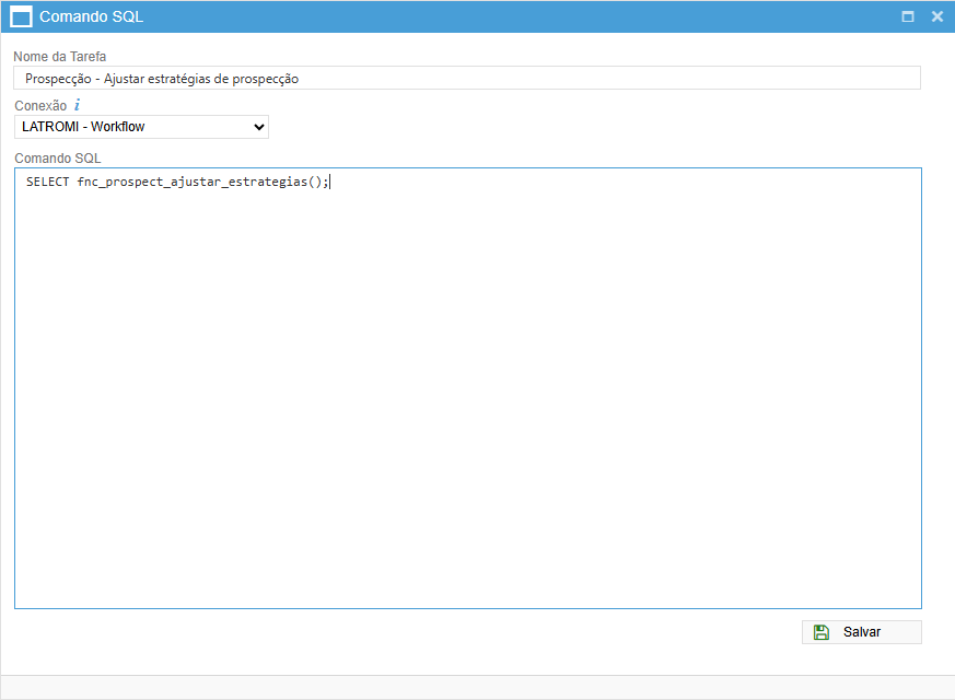 Um exemplo de modificação na tarefa de execução de Comando SQL: onde antes havia um bloco anônimo, agora há apenas a chamada de uma função. image